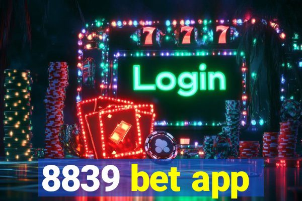 8839 bet app