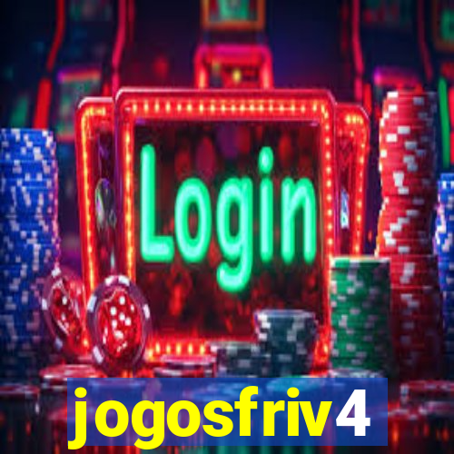 jogosfriv4