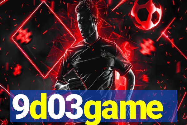 9d03game