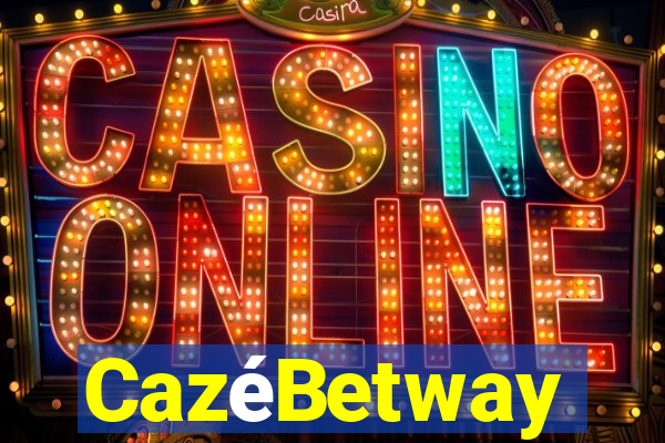 CazéBetway