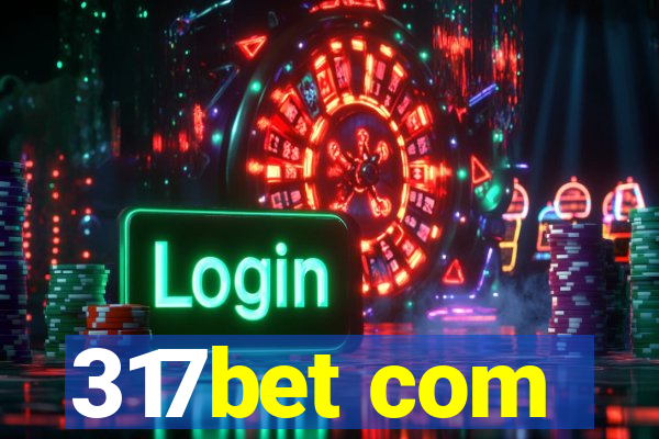 317bet com