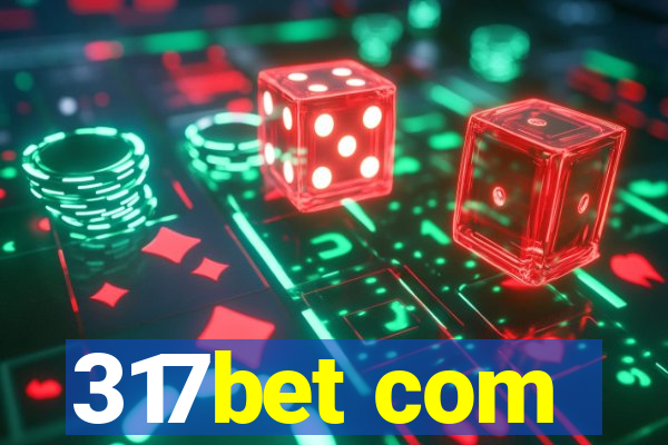 317bet com