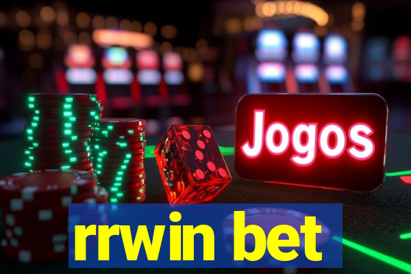 rrwin bet