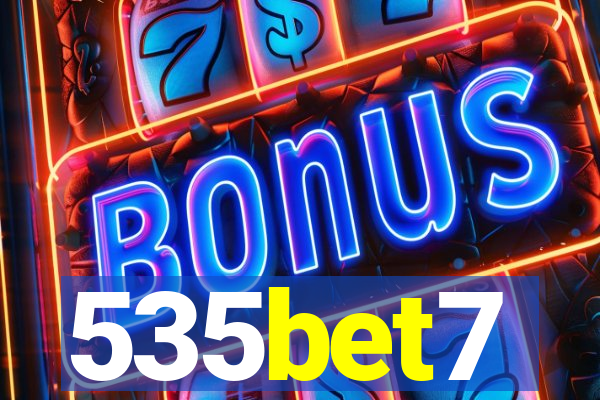 535bet7