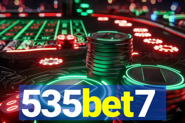 535bet7