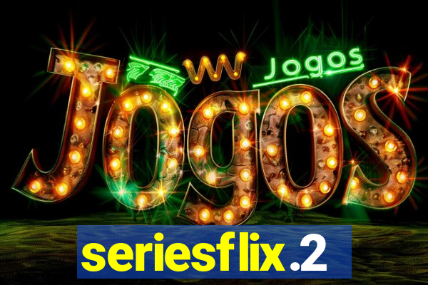seriesflix.2