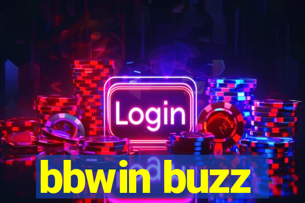 bbwin buzz