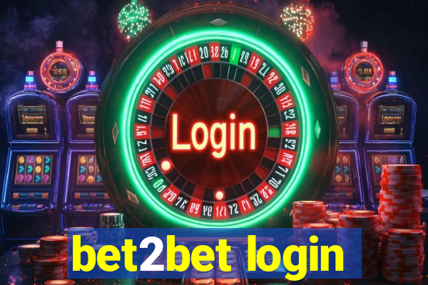 bet2bet login