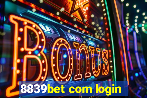 8839bet com login