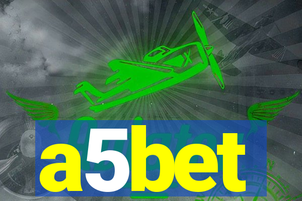 a5bet