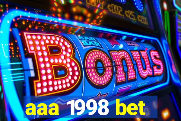 aaa 1998 bet