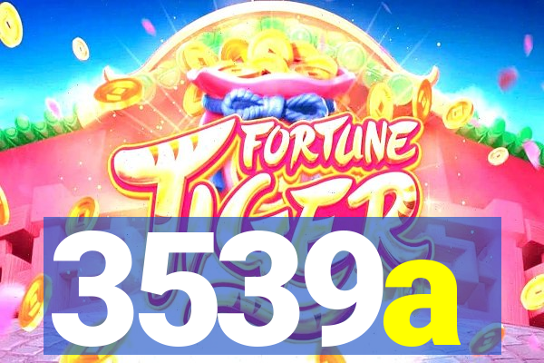 3539a