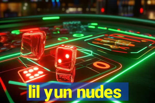 lil yun nudes