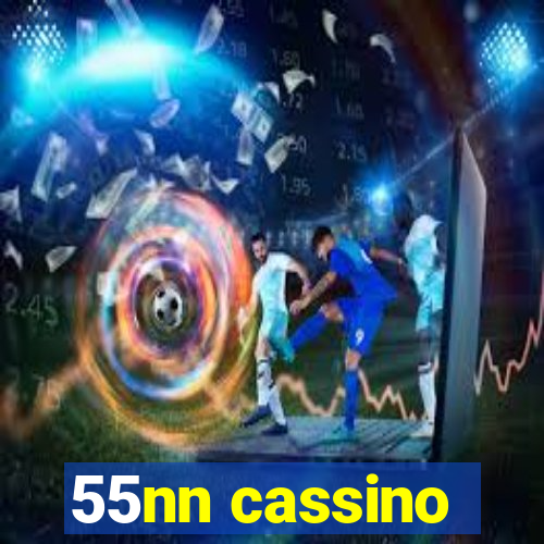 55nn cassino
