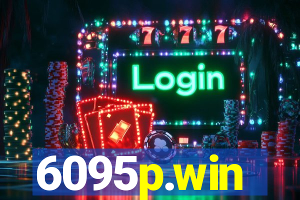 6095p.win
