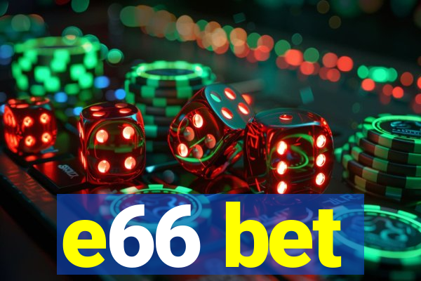 e66 bet