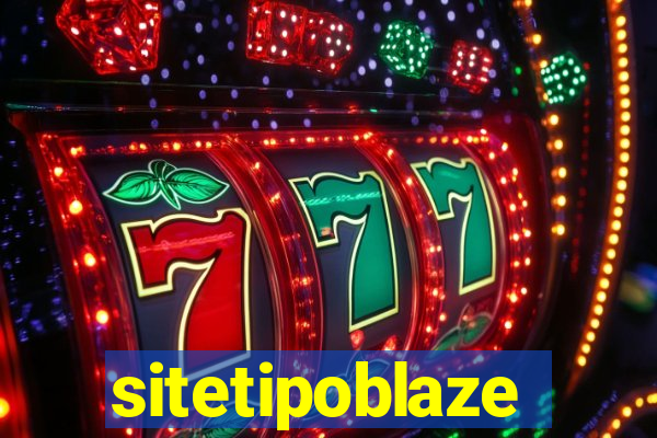 sitetipoblaze
