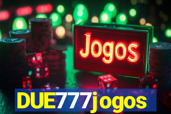 DUE777jogos