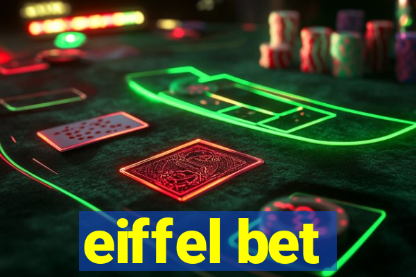 eiffel bet