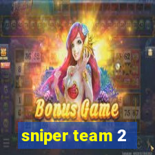 sniper team 2