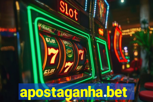 apostaganha.bet
