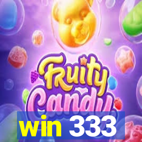 win 333