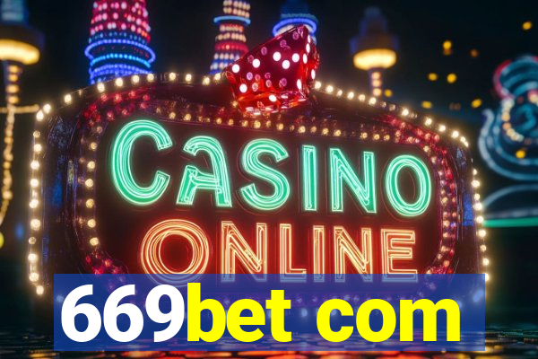 669bet com