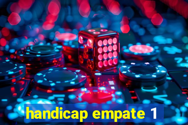handicap empate 1