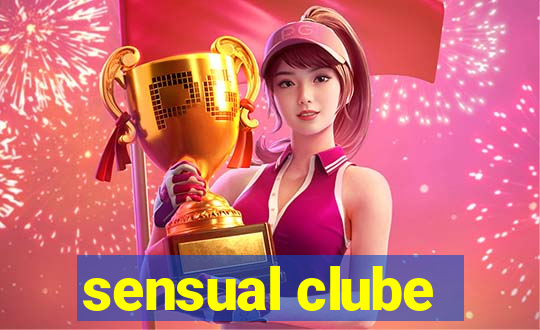sensual clube