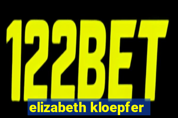 elizabeth kloepfer