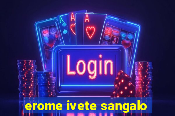 erome ivete sangalo