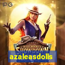 azaleasdolls