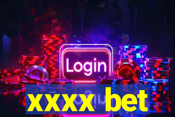 xxxx bet