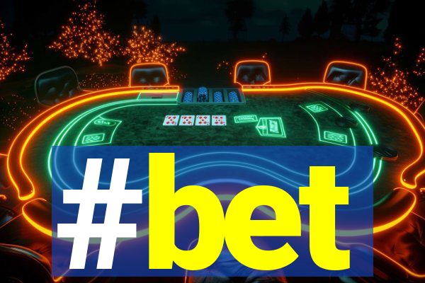 #bet