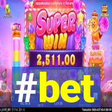 #bet