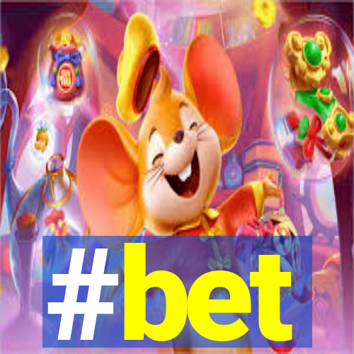 #bet