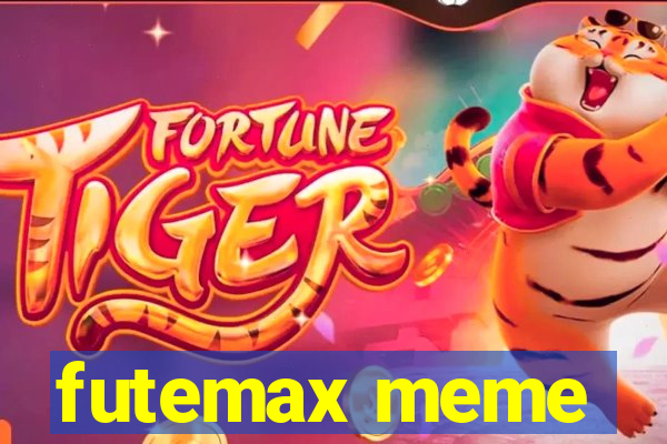 futemax meme