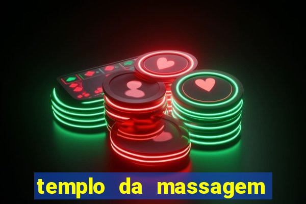 templo da massagem em porto alegre