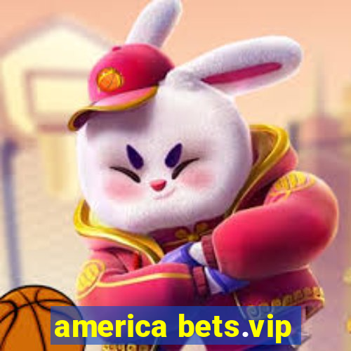 america bets.vip