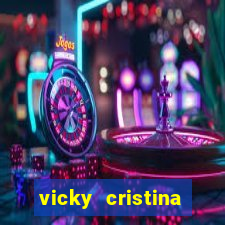 vicky cristina barcelona completo dublado