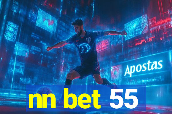 nn bet 55