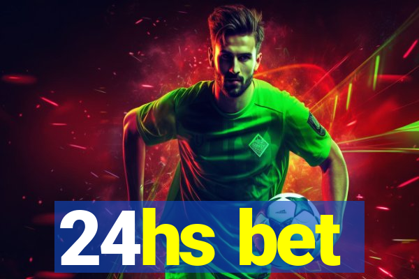 24hs bet