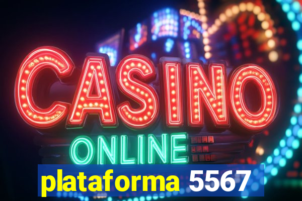 plataforma 5567