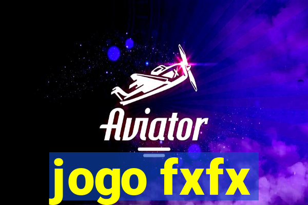 jogo fxfx