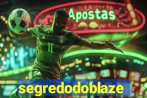 segredodoblaze