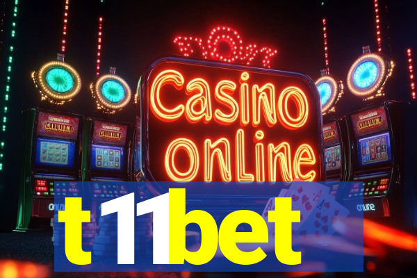 t11bet