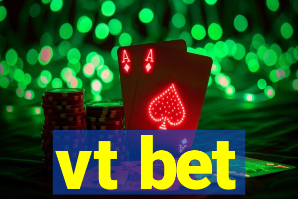 vt bet