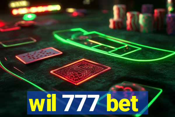 wil 777 bet