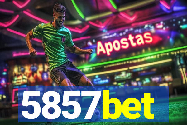 5857bet
