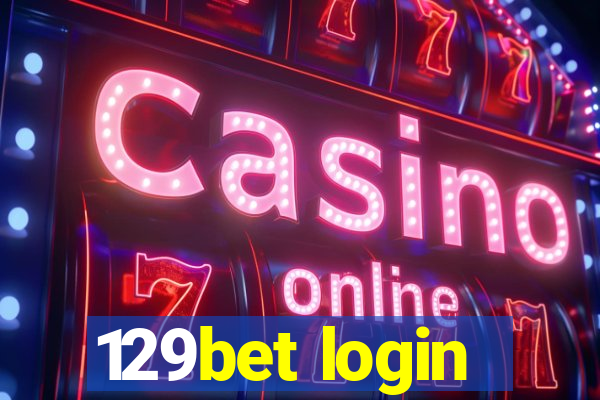 129bet login